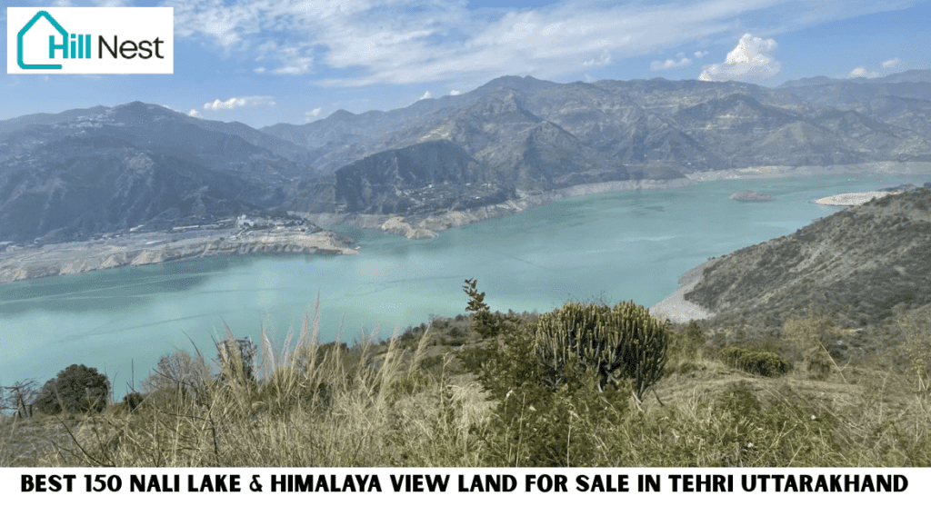 Best 150 Nali Lake & Himalaya View Land for Sale in Tehri Uttarakhand