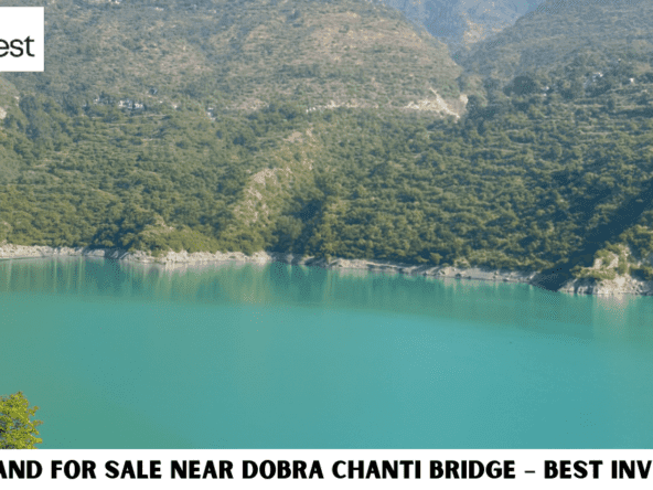 12 Nali Land for Sale Near Dobra Chanti Bridge – Best Investment