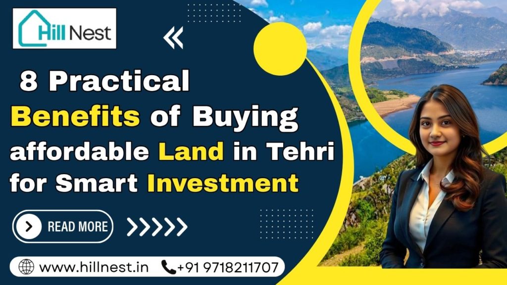 Buying affordable Land in Tehri