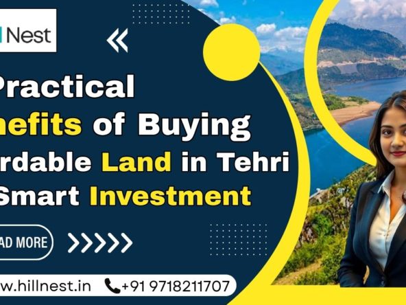 Buying affordable Land in Tehri