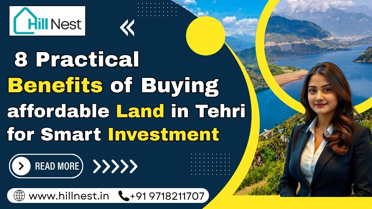Buying affordable Land in Tehri