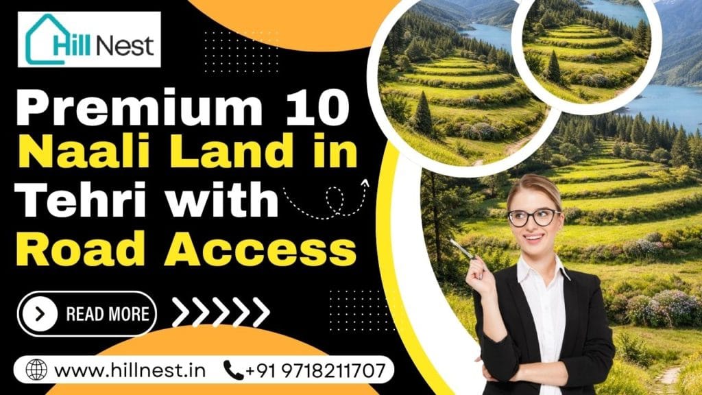 10 Naali Land in Tehri