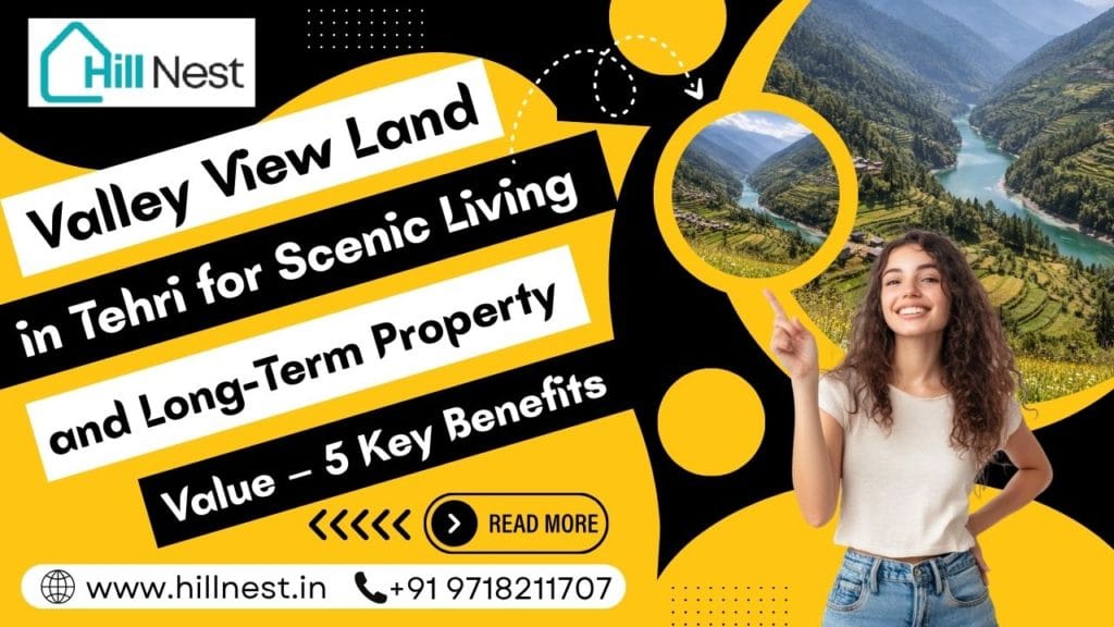 Valley View Land in Tehri